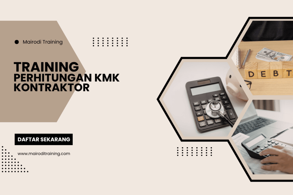 Training Perhitungan KMK Kontraktor