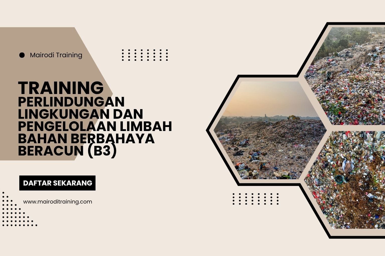 Training Perlindungan Lingkungan Dan Pengelolaan Limbah B3