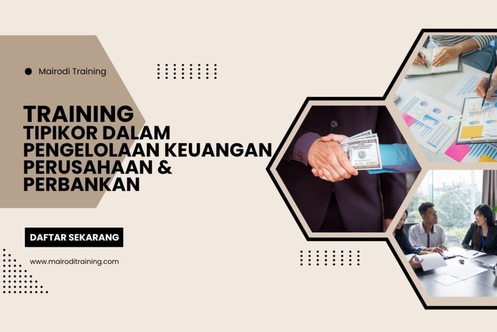 Training Tipikor Dalam Pengelolaan Keuangan
