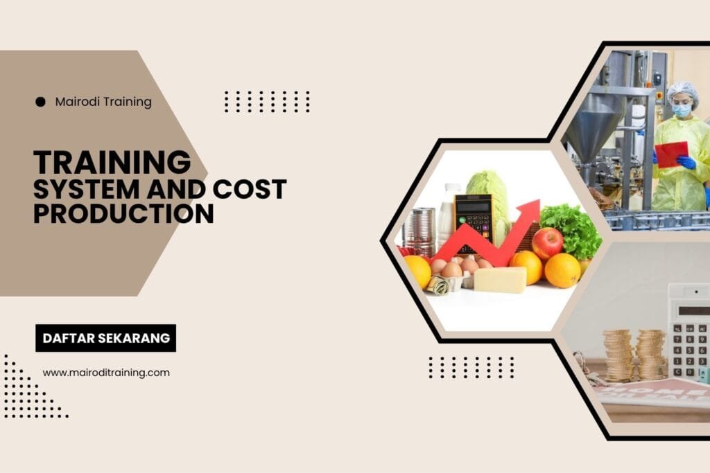 Training System And Cost Production