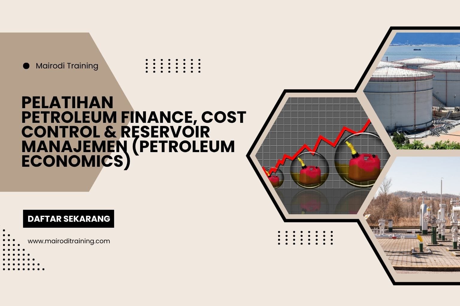 Pelatihan Petroleum Finance, Cost Control & Reservoir Manajemen (Petroleum Economics)