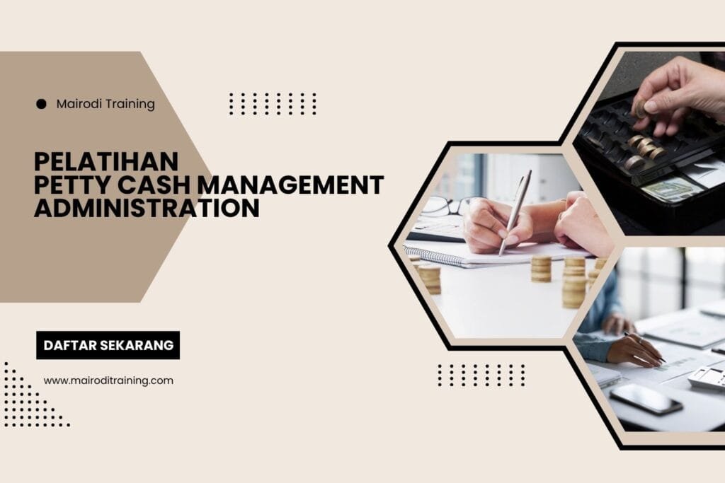 Pelatihan Petty Cash Management Administration