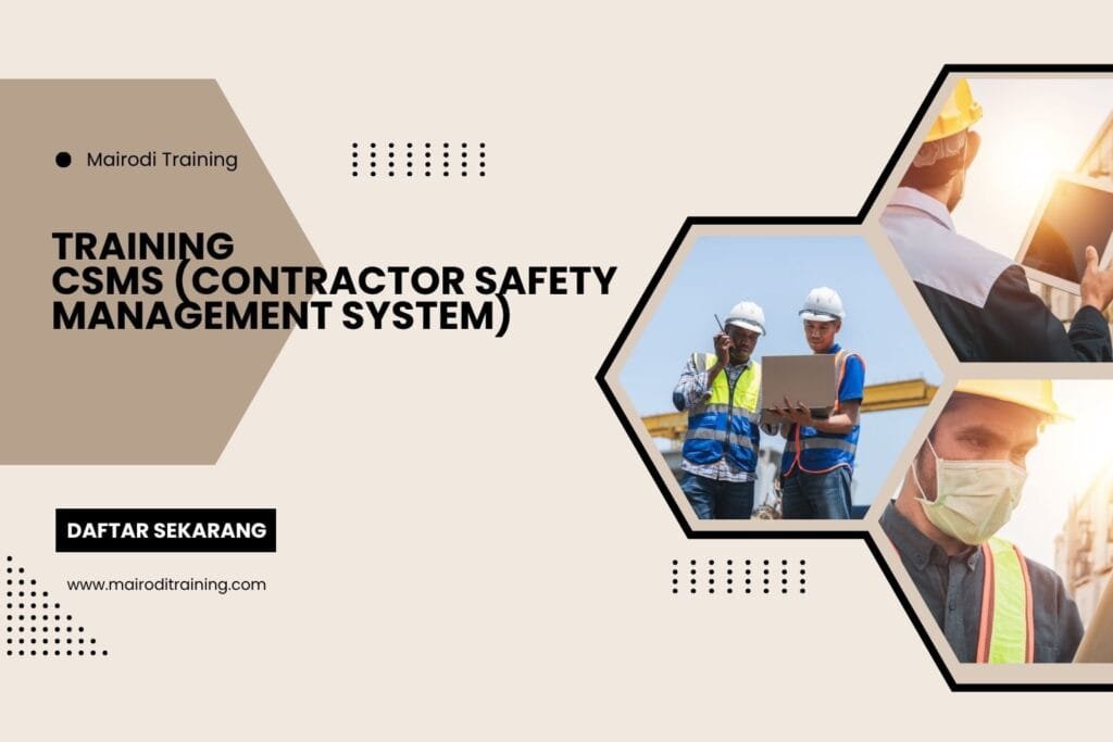 Training CSMS (Contractor Safety Management System)