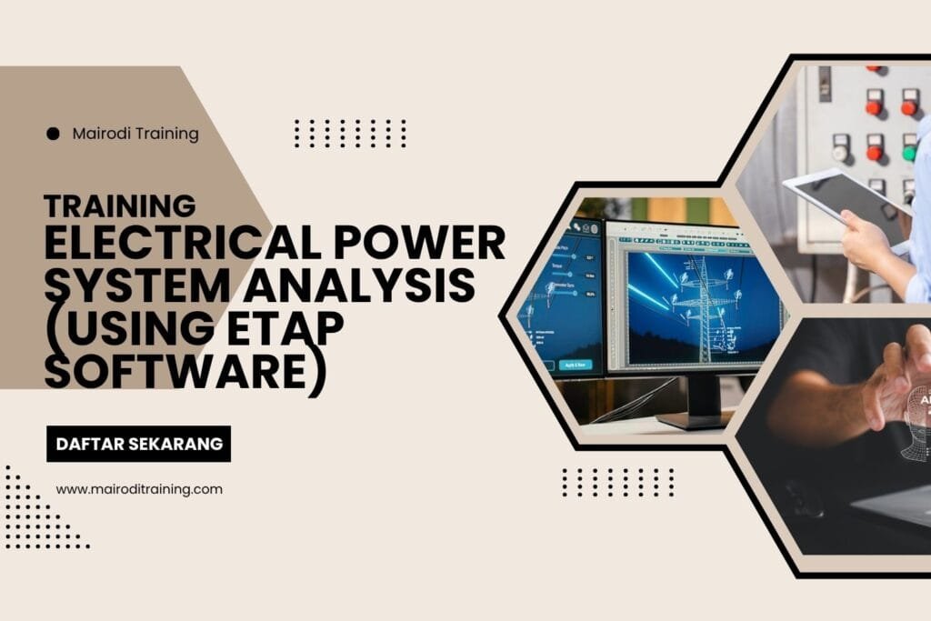 Training Electrical Power System Analysis (Using Etap Software)