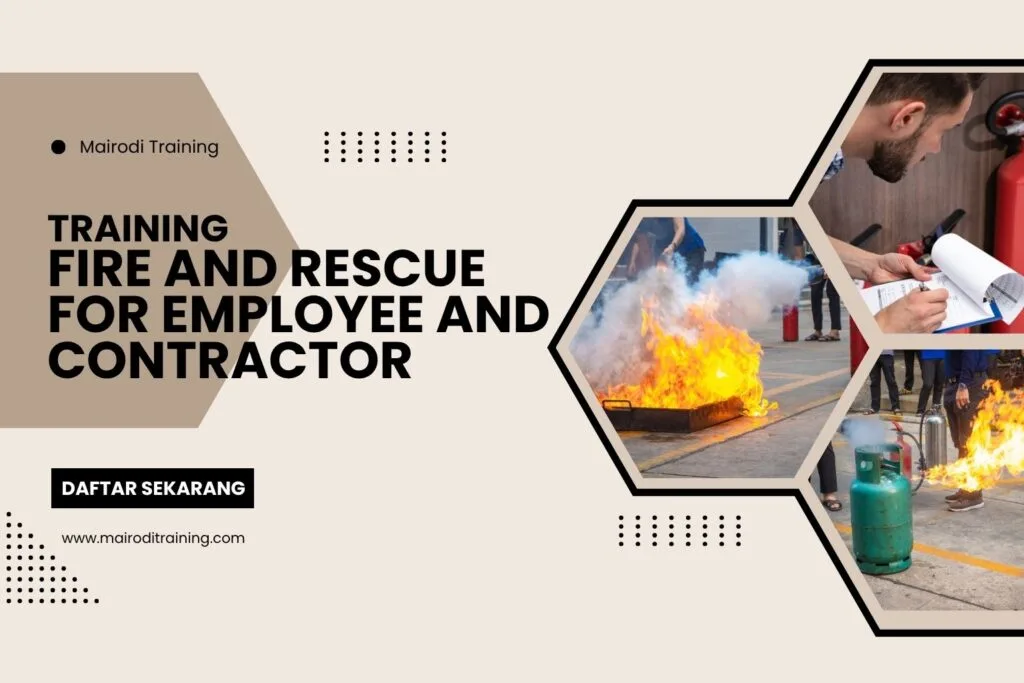 Training Fire and Rescue for Employee and Contractor