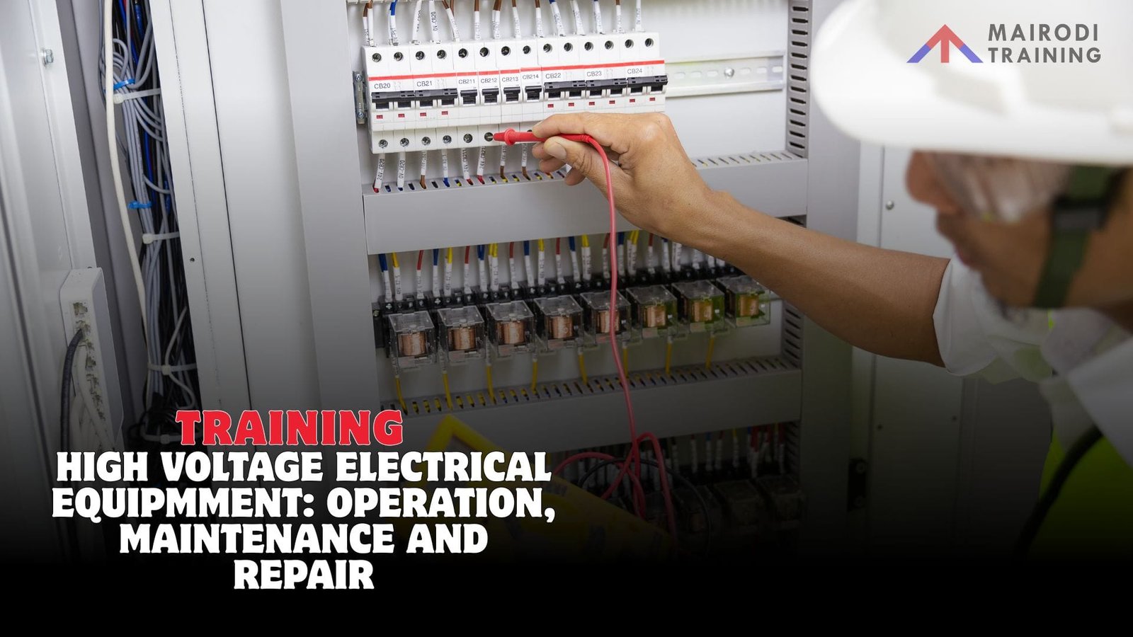 Training High Voltage Electrical Equipmment Operation, Maintenance And Repair