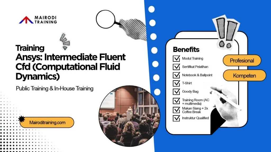 Training Ansys Intermediate Fluent CFD (Computational Fluid Dynamics)