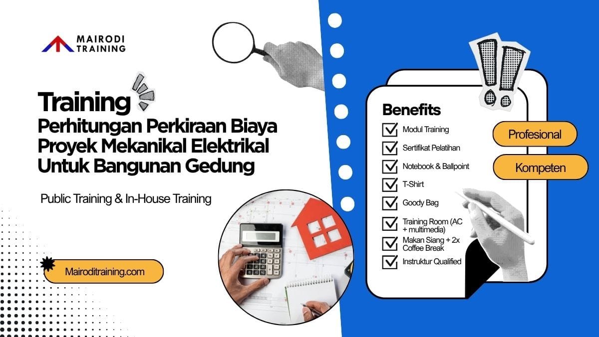 Training Perhitungan Perkiraan Biaya Proyek Mekanikal Elektrikal Untuk Bangunan Gedung