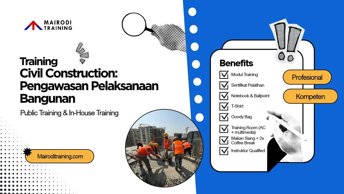 Training Civil Construction Pengawasan Pelaksanaan Bangunan